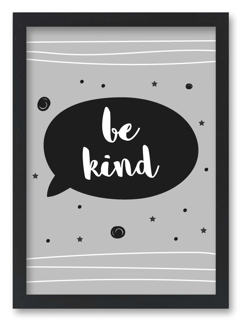 Wandbild be kind - Sprechblase grau